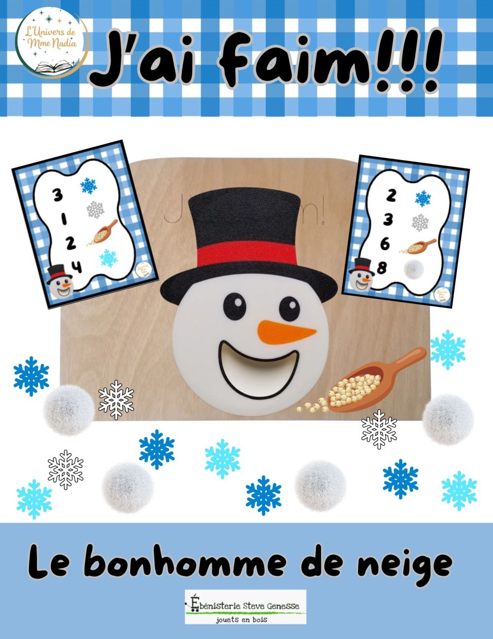 J'ai faim - Le bonhomme de neige
