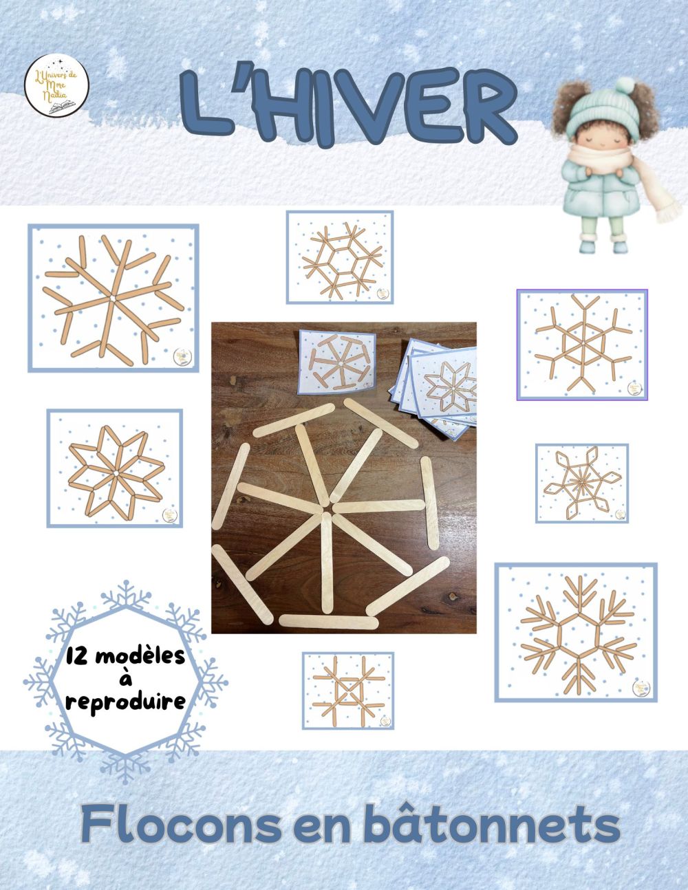 Flocons de neige en bâtonnets