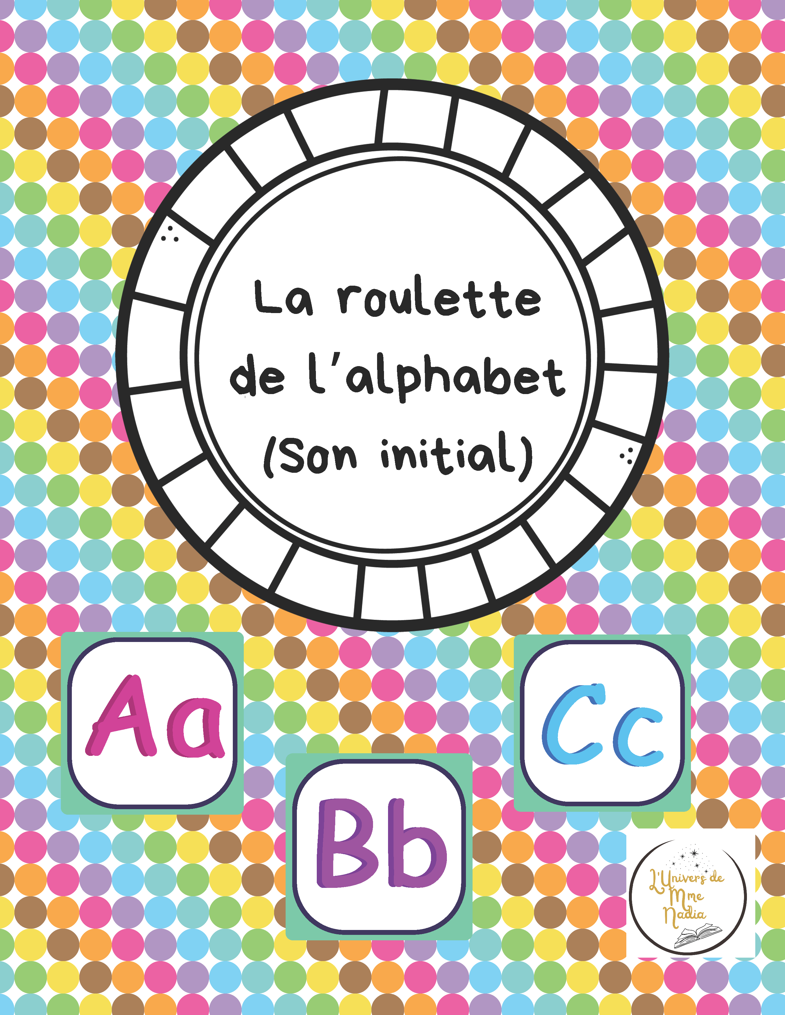Conscience  phonologique-La roulette de l'alphabet