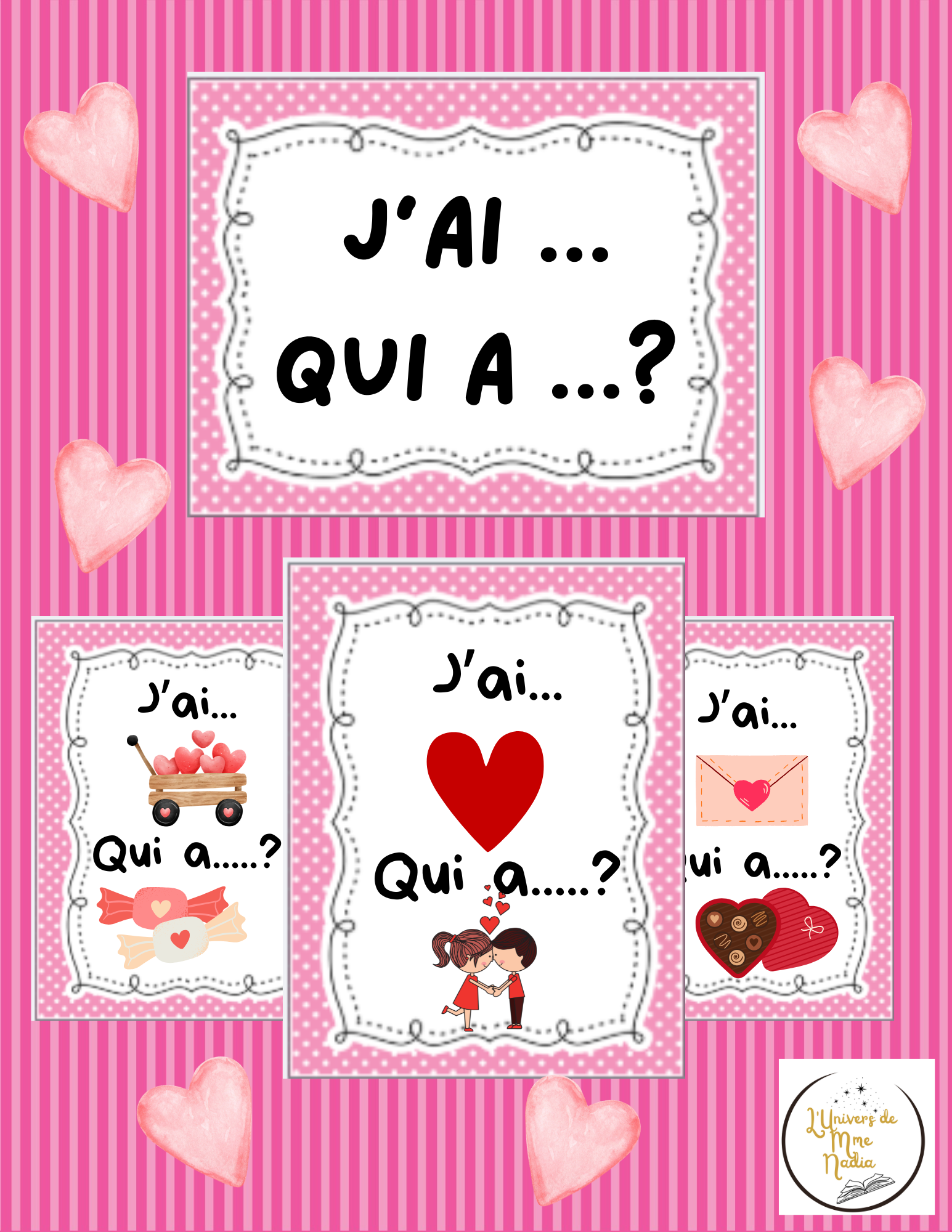 J'ai...Qui a...? La St-Valentin
