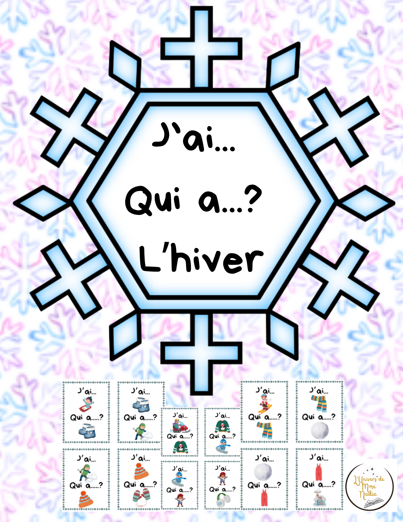 J'ai...Qui a ...? L'hiver