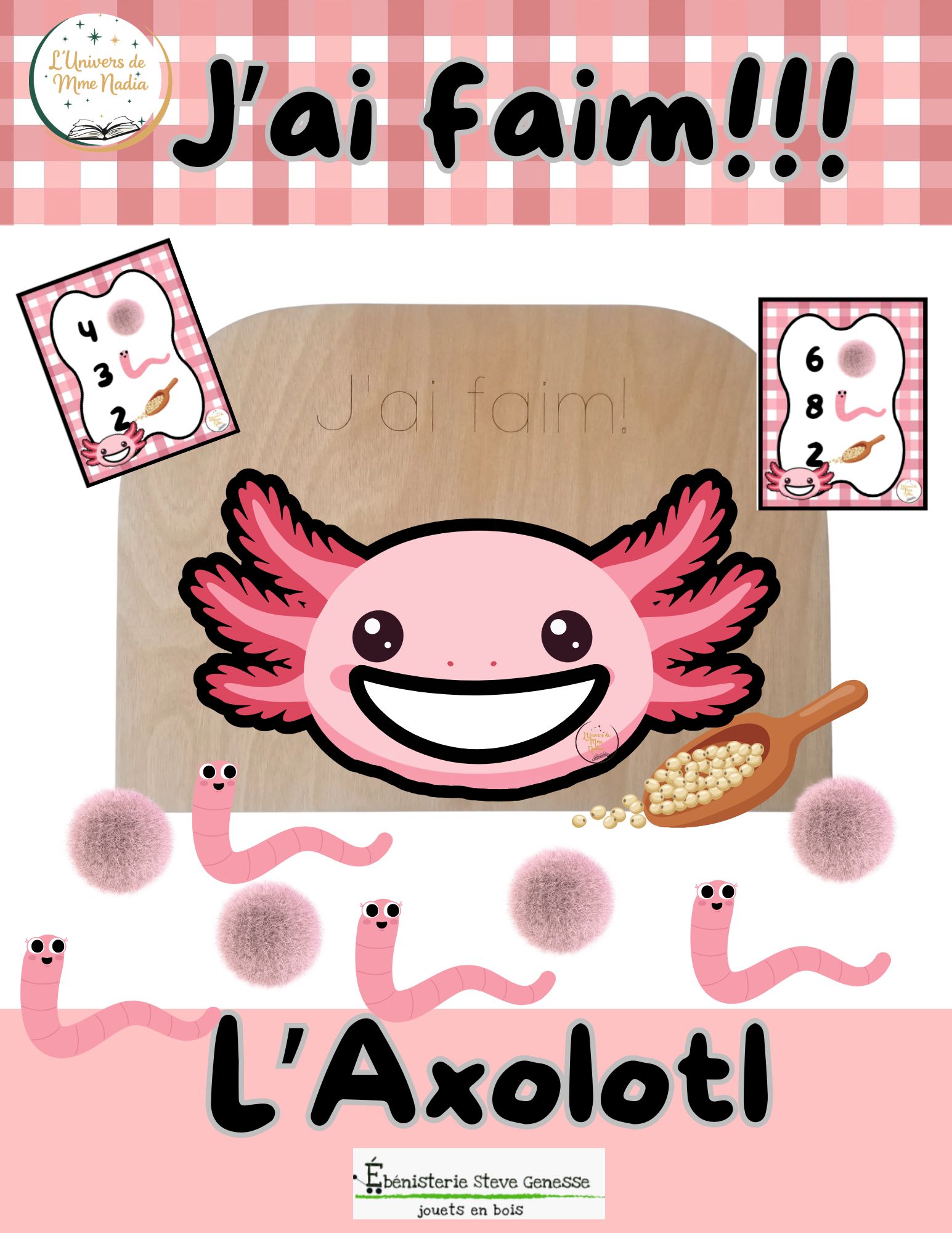 J'ai faim - L'Axolotl