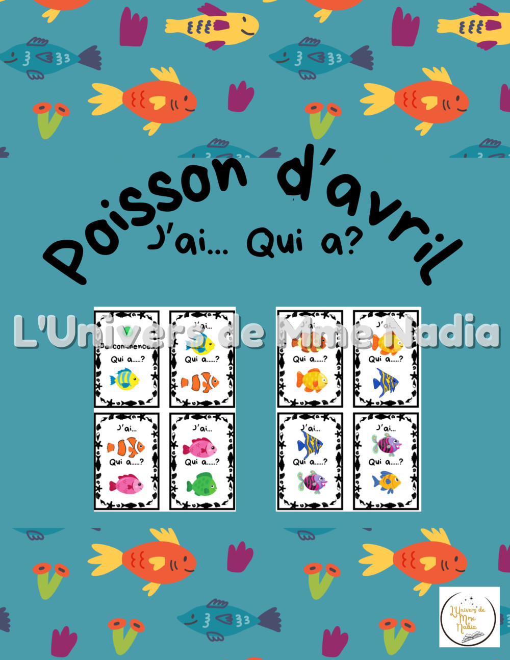 Poisson d'avril - J'ai ...Qui a?