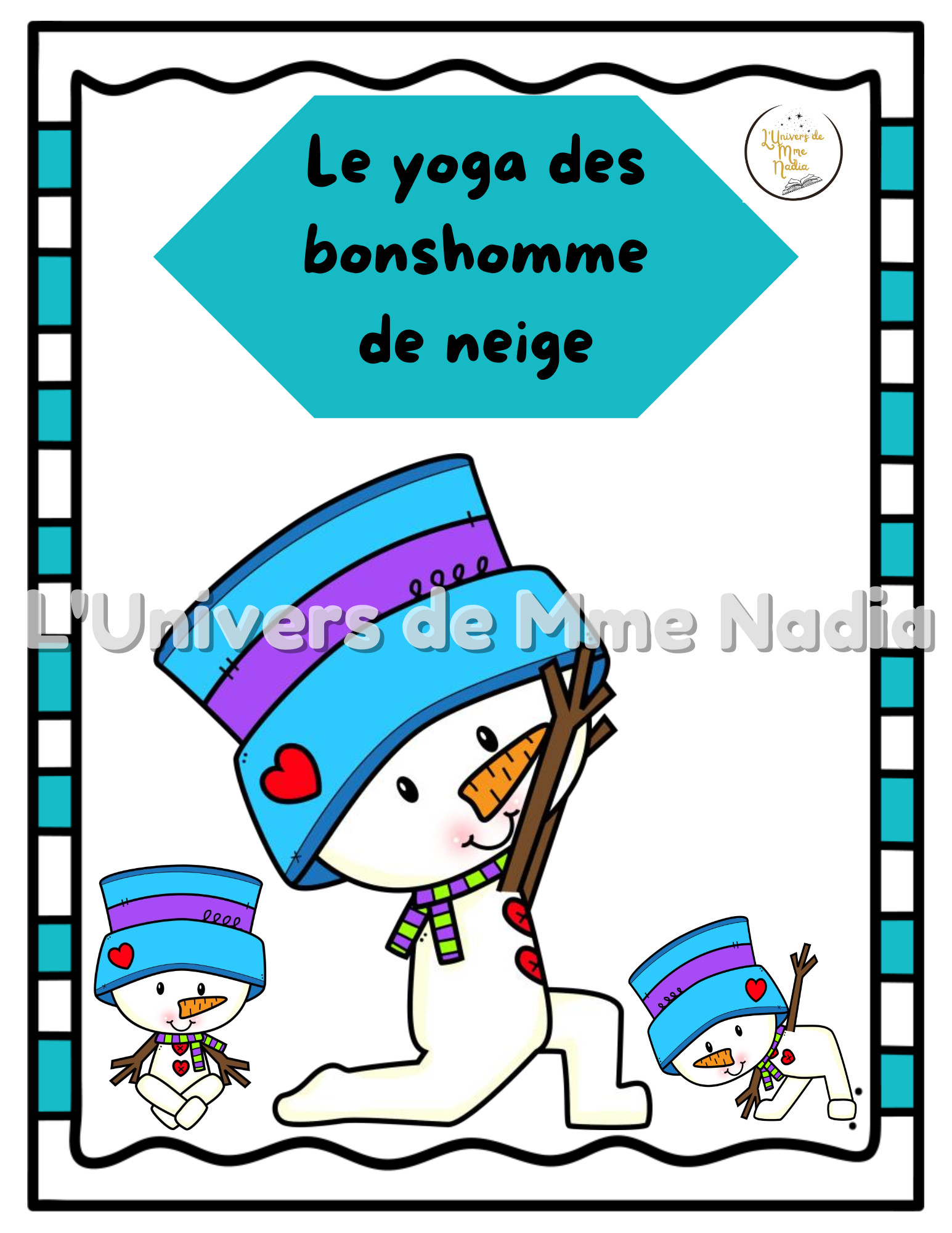 Le yoga des bonshommes de neige - Postures Yoga